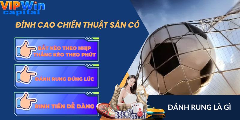 đánh rung là gì